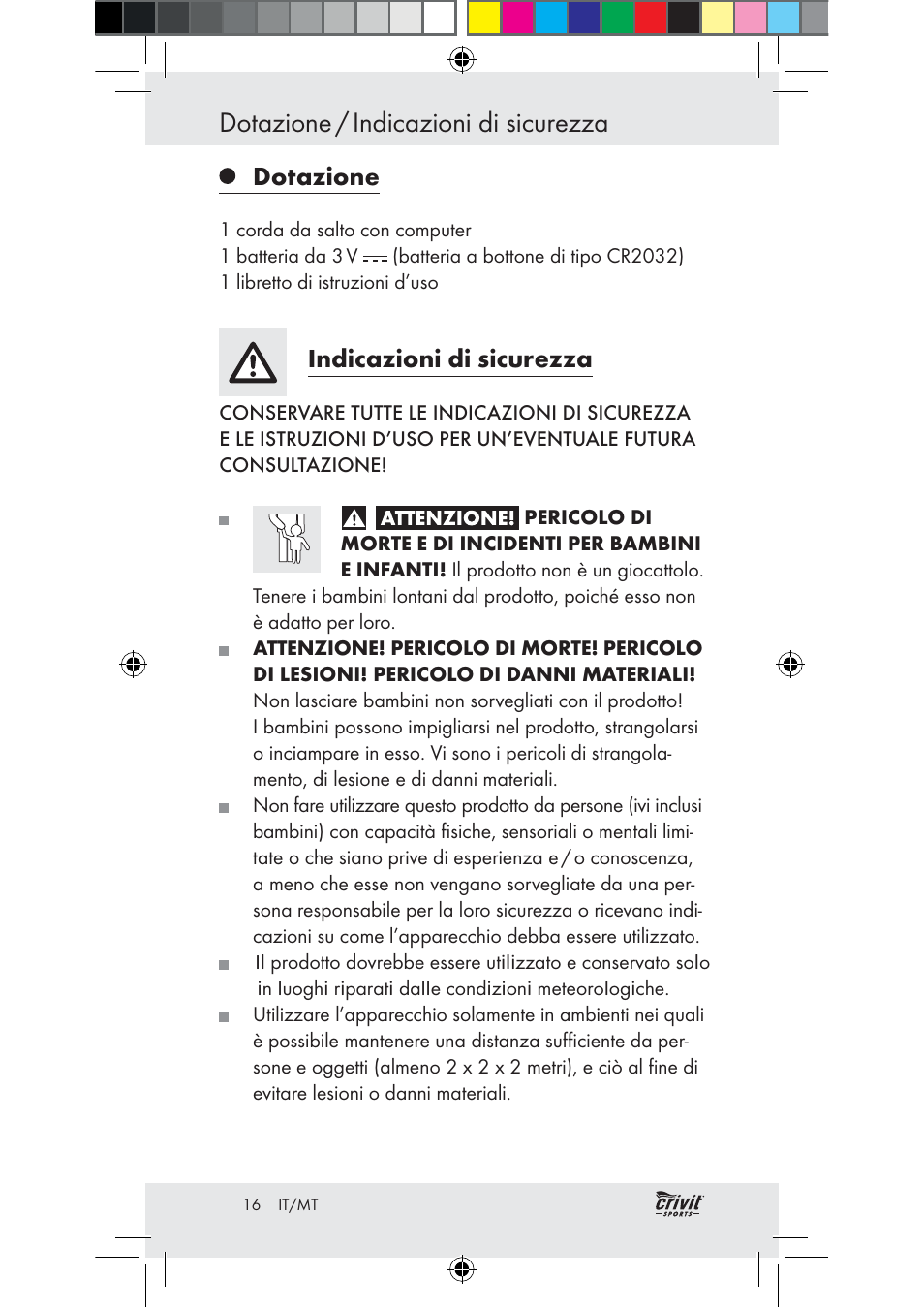 Dotazione / indicazioni di sicurezza, Dotazione, Indicazioni di sicurezza | Crivit Z31037 User Manual | Page 16 / 47