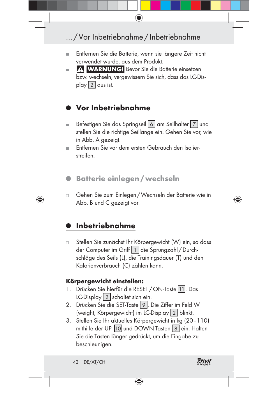 Vor inbetriebnahme / inbetriebnahme, Vor inbetriebnahme, Batterie einlegen / wechseln | Inbetriebnahme | Crivit Z31037 User Manual | Page 42 / 47