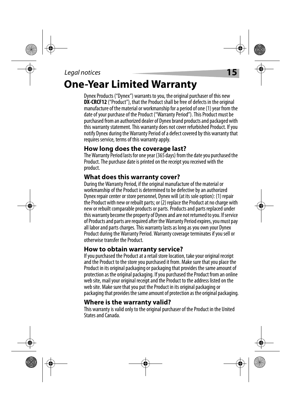 How long does the coverage last, What does this warranty cover, How to obtain warranty service | Where is the warranty valid, One-year limited warranty | Dynex DX-CRCF12 User Manual | Page 15 / 50