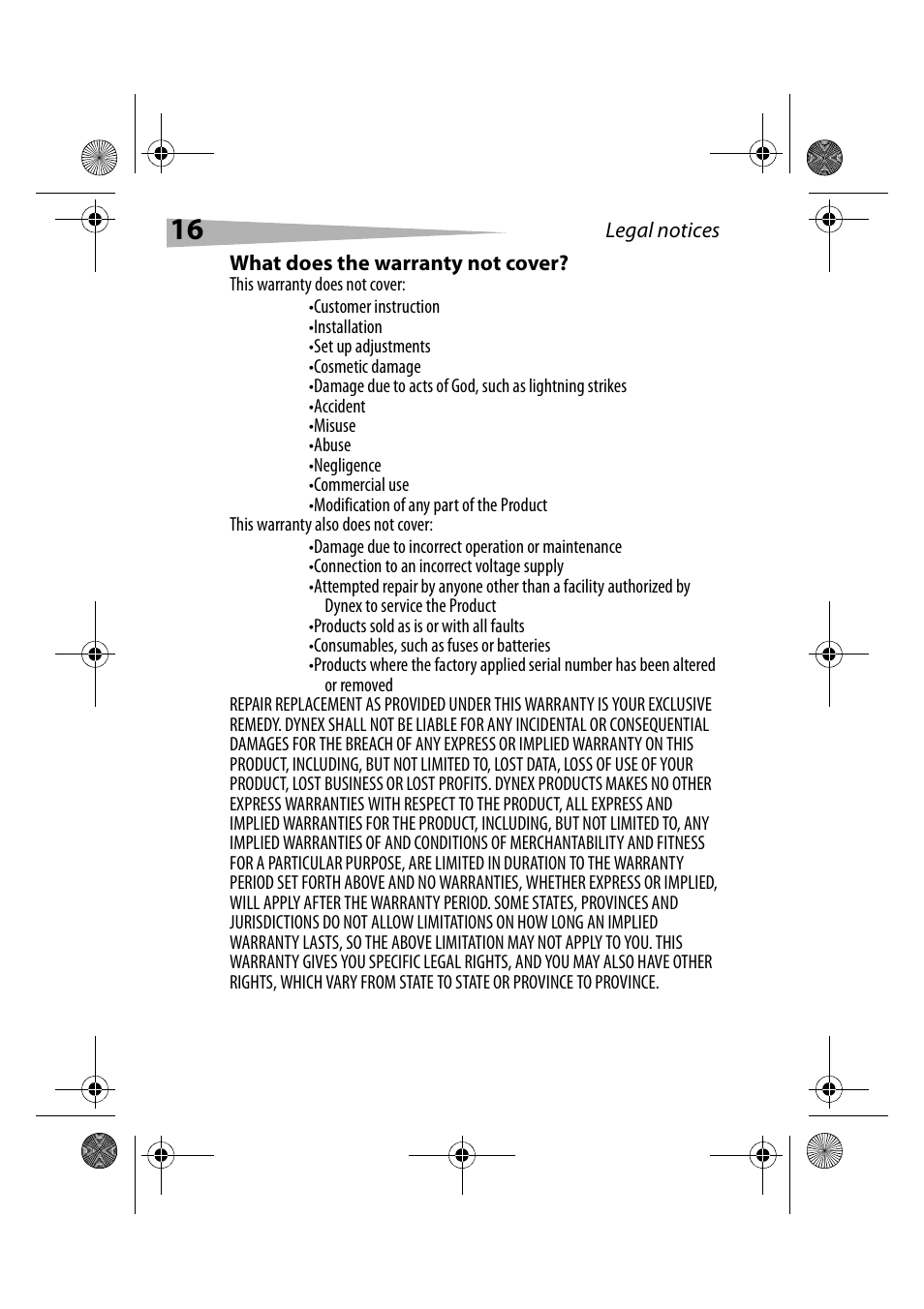 What does the warranty not cover | Dynex DX-CRCF12 User Manual | Page 16 / 50