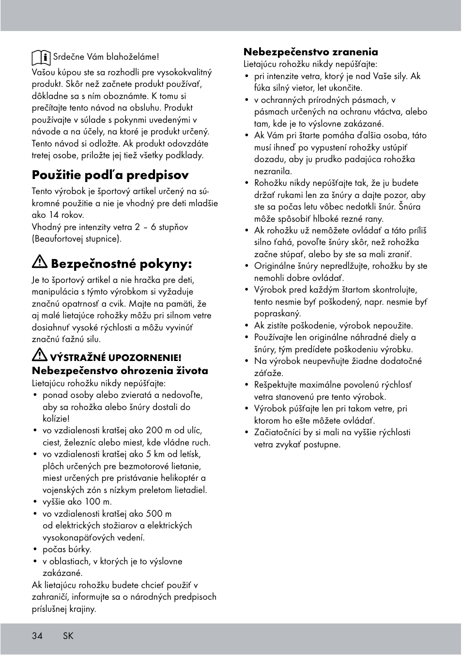 Použitie podľa predpisov, Bezpečnostné pokyny | Crivit Sports Stunt Kite User Manual | Page 34 / 48