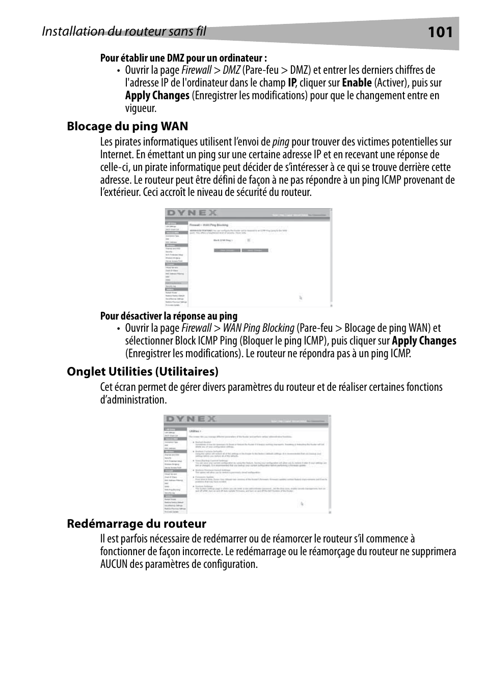 Pour établir une dmz pour un ordinateur, Blocage du ping wan, Pour désactiver la réponse au ping | Onglet utilities (utilitaires), Redémarrage du routeur | Dynex DX-WEGRTR User Manual | Page 101 / 200