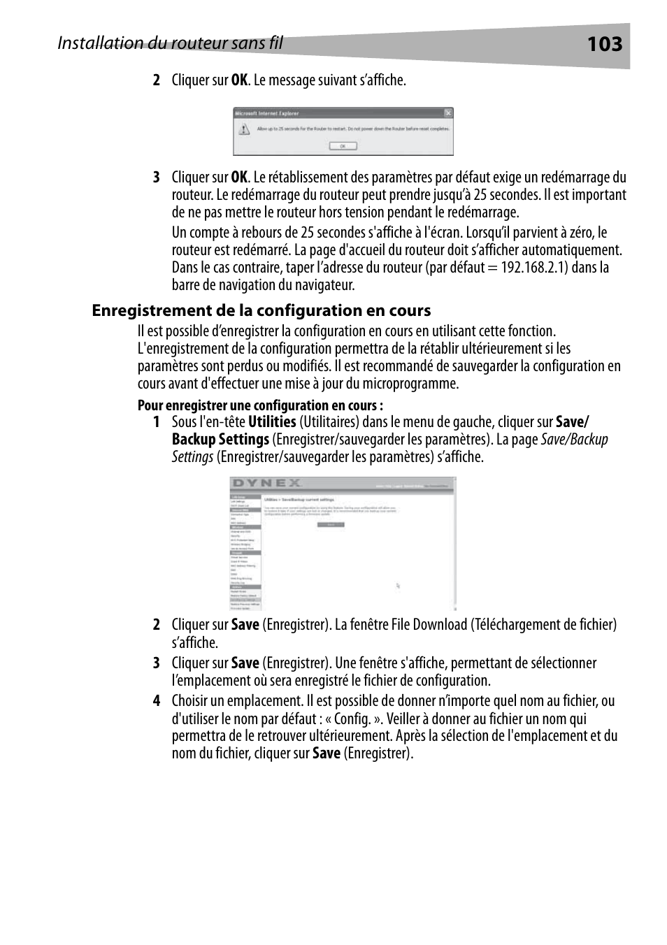 Enregistrement de la configuration en cours, Pour enregistrer une configuration en cours | Dynex DX-WEGRTR User Manual | Page 103 / 200