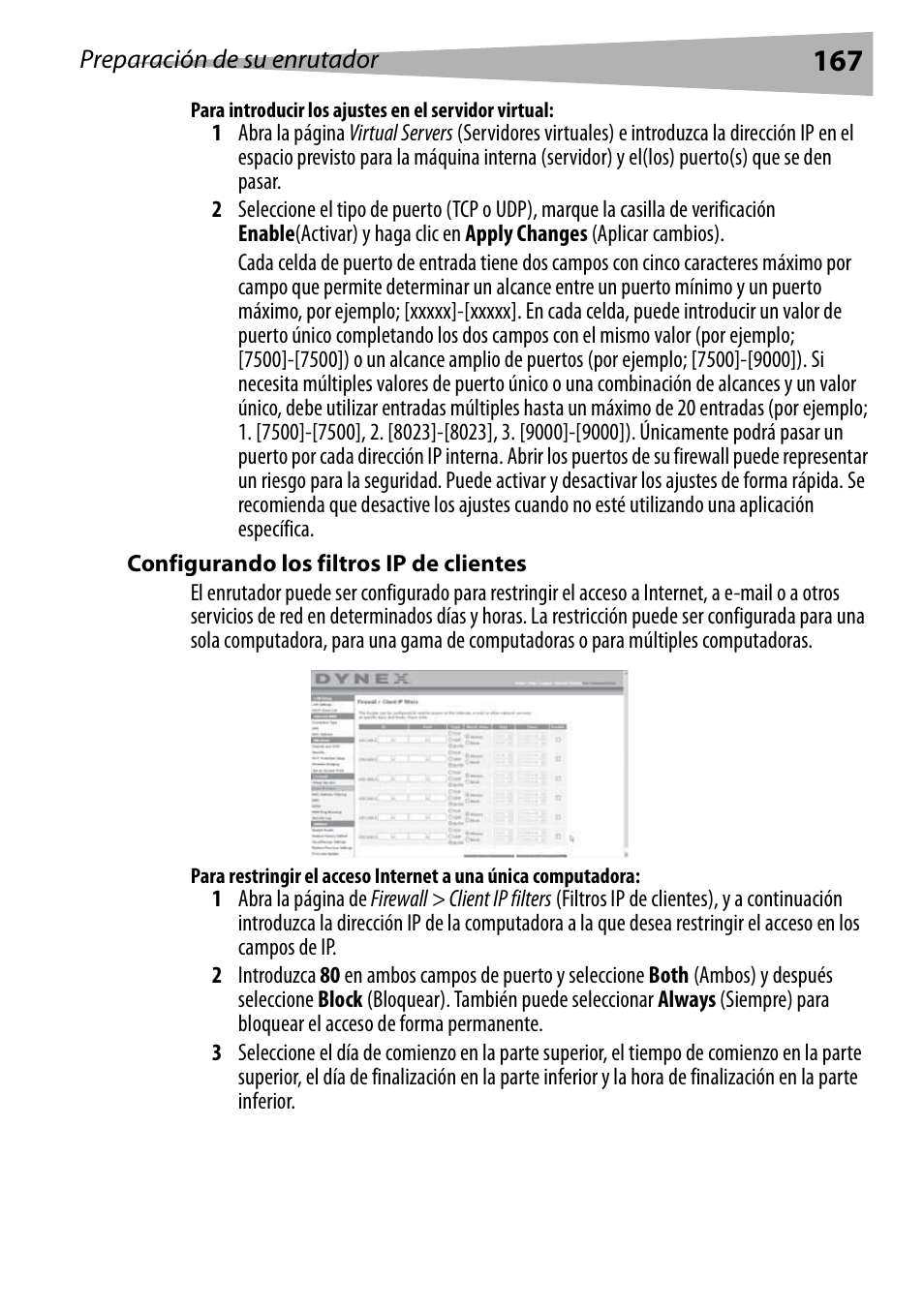 Para introducir los ajustes en el servidor virtual, Configurando los filtros ip de clientes | Dynex DX-WEGRTR User Manual | Page 167 / 200
