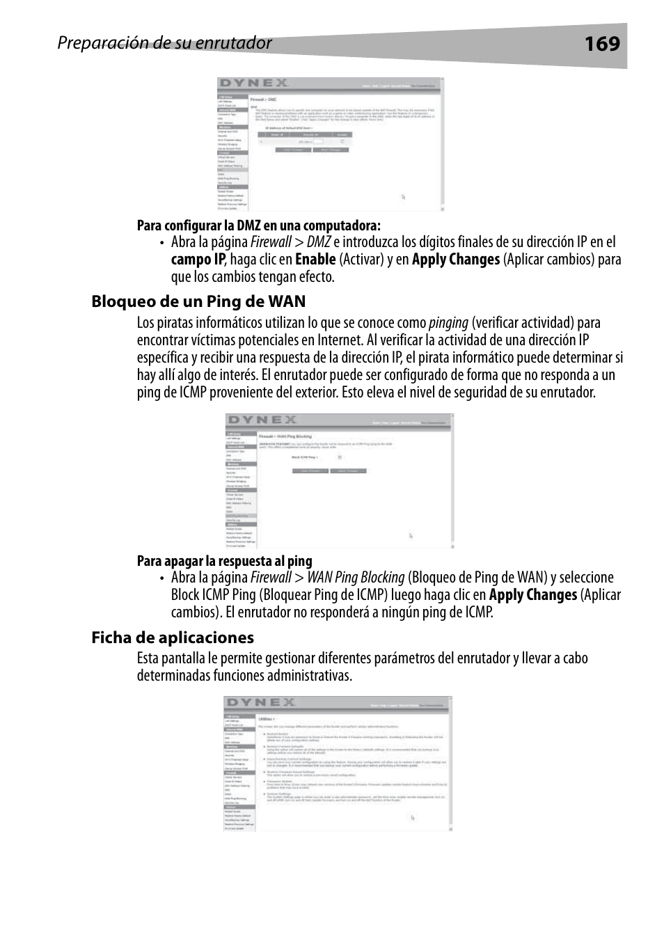 Para configurar la dmz en una computadora, Bloqueo de un ping de wan, Para apagar la respuesta al ping | Ficha de aplicaciones | Dynex DX-WEGRTR User Manual | Page 169 / 200