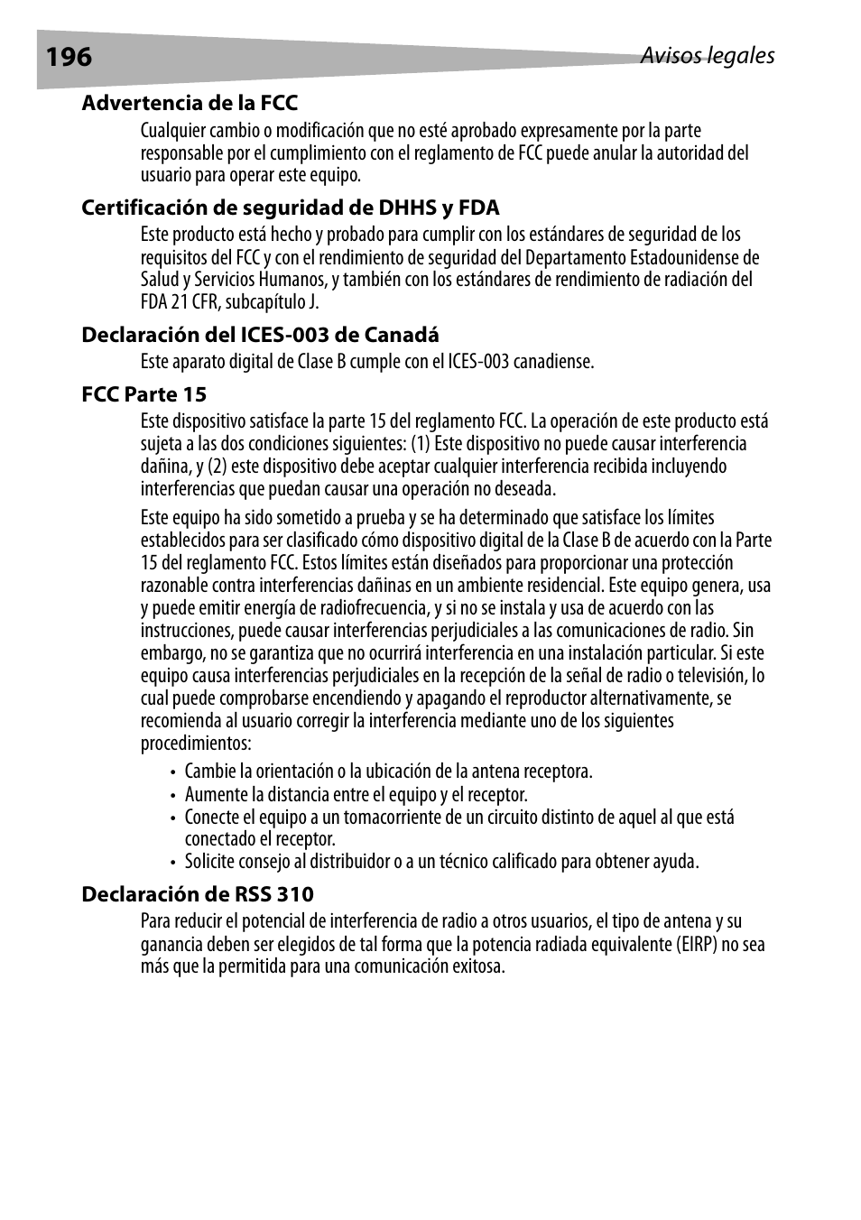 Advertencia de la fcc, Certificación de seguridad de dhhs y fda, Declaración del ices-003 de canadá | Fcc parte 15, Declaración de rss 310 | Dynex DX-WEGRTR User Manual | Page 196 / 200