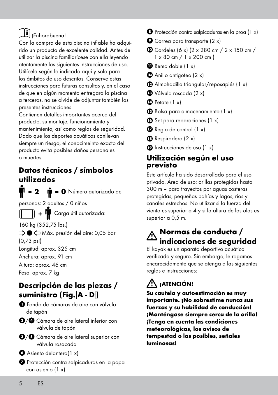 Datos técnicos / símbolos utilizados, Utilización según el uso previsto, Normas de conducta / indicaciones de seguridad | Crivit 2-Person Kayak User Manual | Page 4 / 38