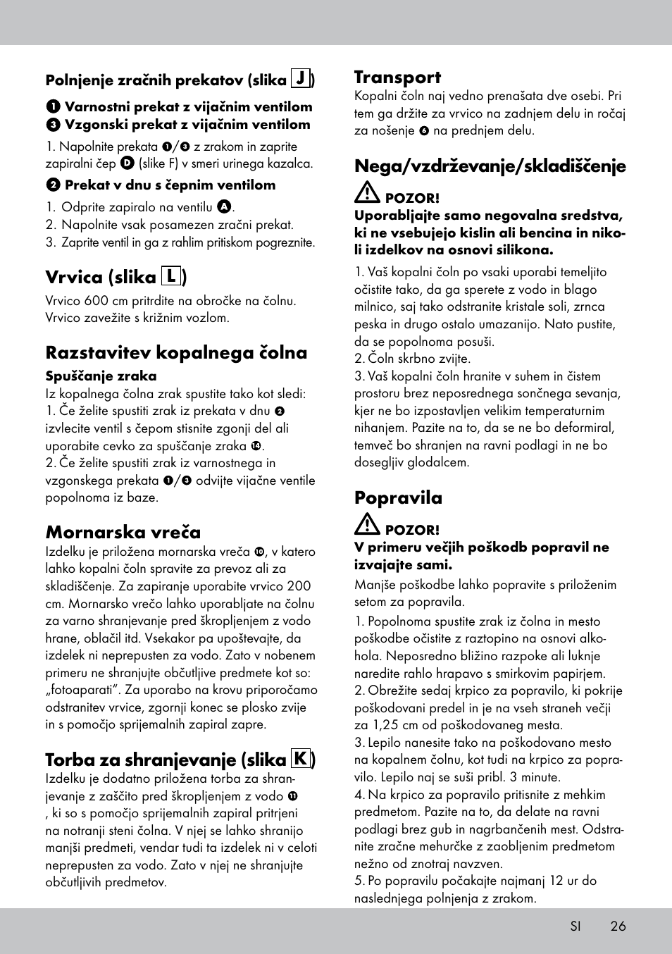 Vrvica (slika l ), Razstavitev kopalnega čolna, Mornarska vreča | Torba za shranjevanje (slika k ), Transport, Nega/vzdrževanje/skladiščenje, Popravila | Crivit 2-Person Kayak User Manual | Page 25 / 46
