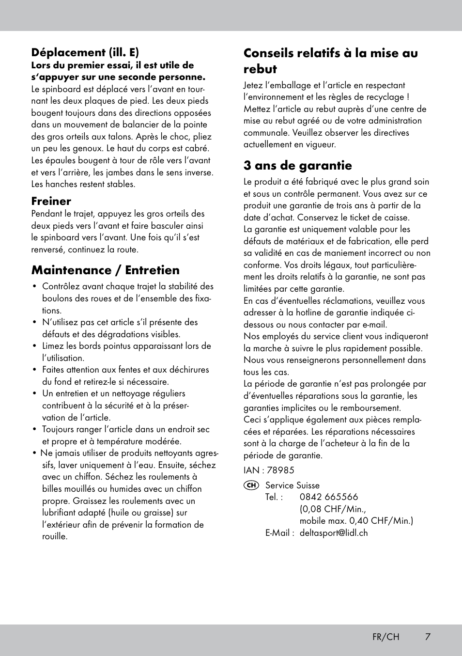 Conseils relatifs à la mise au rebut, 3 ans de garantie, Maintenance / entretien | Déplacement (ill. e), Freiner | Crivit SB-1557 User Manual | Page 7 / 16