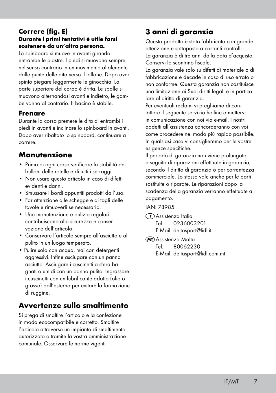 3 anni di garanzia, Manutenzione, Avvertenze sullo smaltimento | Correre (fig. e), Frenare | Crivit SB-1557 User Manual | Page 7 / 16