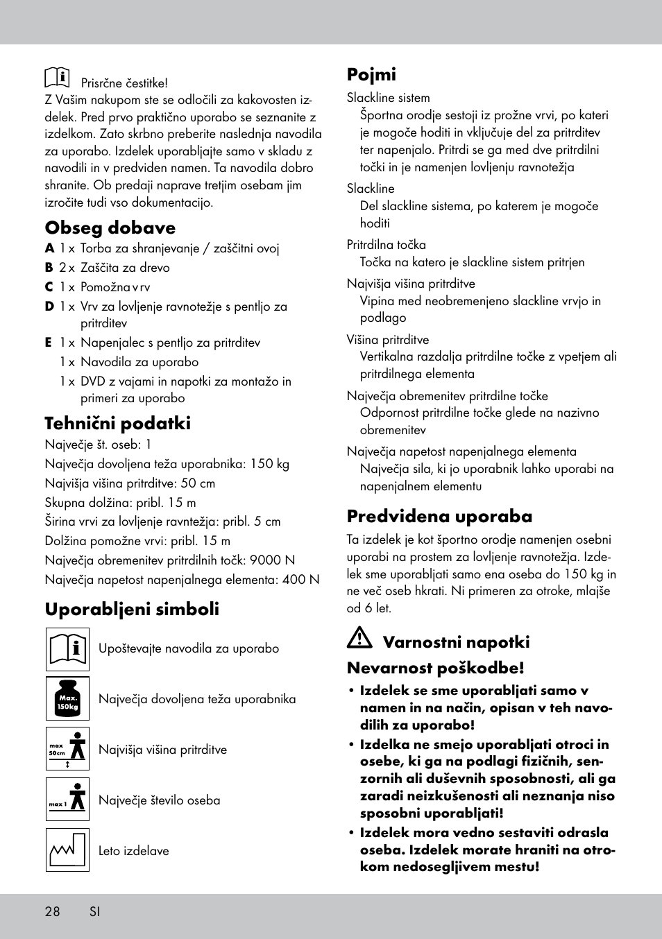 Obseg dobave, Tehnični podatki, Uporabljeni simboli | Pojmi, Predvidena uporaba, Varnostni napotki nevarnost poškodbe | Crivit SL-1530 User Manual | Page 28 / 60