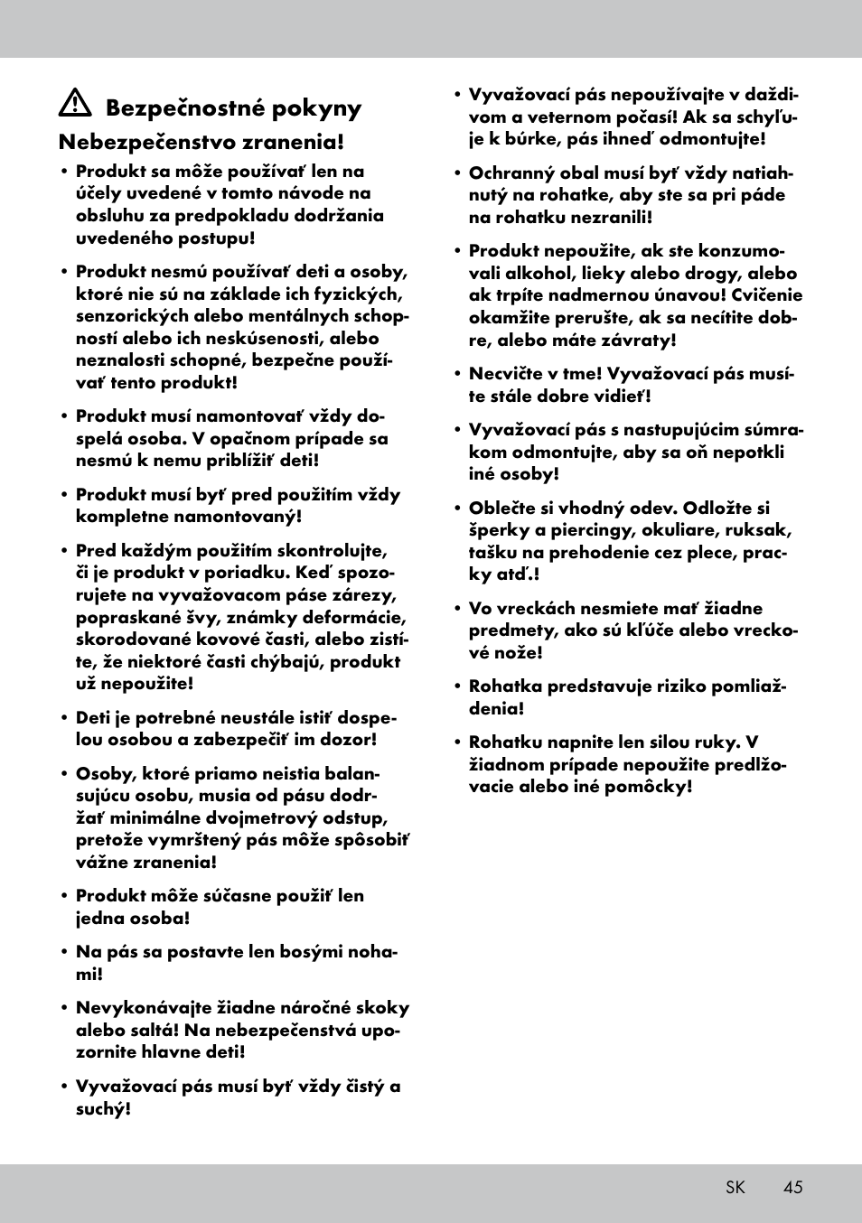 Bezpečnostné pokyny, Nebezpečenstvo zranenia | Crivit SL-1530 User Manual | Page 45 / 60