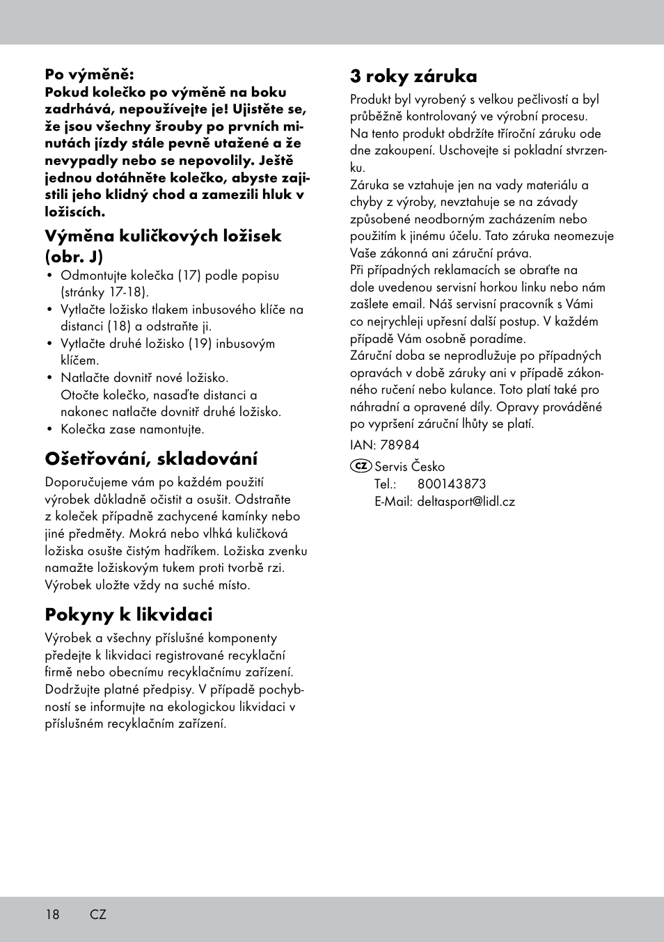 Ošetřování, skladování, Pokyny k likvidaci, 3 roky záruka | Výměna kuličkových ložisek (obr. j) | Crivit AS-1543 User Manual | Page 18 / 28