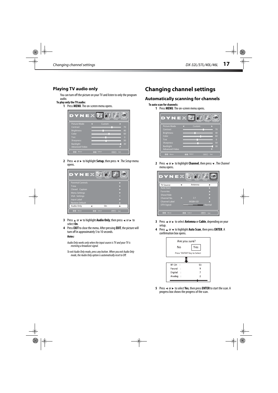 Playing tv audio only, Changing channel settings, Automatically scanning for channels | Automatically scanning for channels” on, Ge 17 | Dynex DX-32L150A11 User Manual | Page 20 / 38