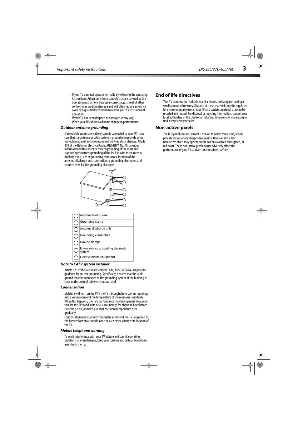 Outdoor antenna grounding, Note to catv system installer, Condensation | Mobile telephone warning, End of life directives, Non-active pixels | Dynex DX-32L150A11 User Manual | Page 6 / 38