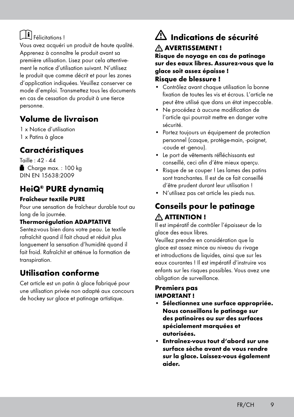 Volume de livraison, Caractéristiques, Heiq | Pure dynamiq, Utilisation conforme, Indications de sécurité, Conseils pour le patinage | Crivit EW-1441 User Manual | Page 9 / 24