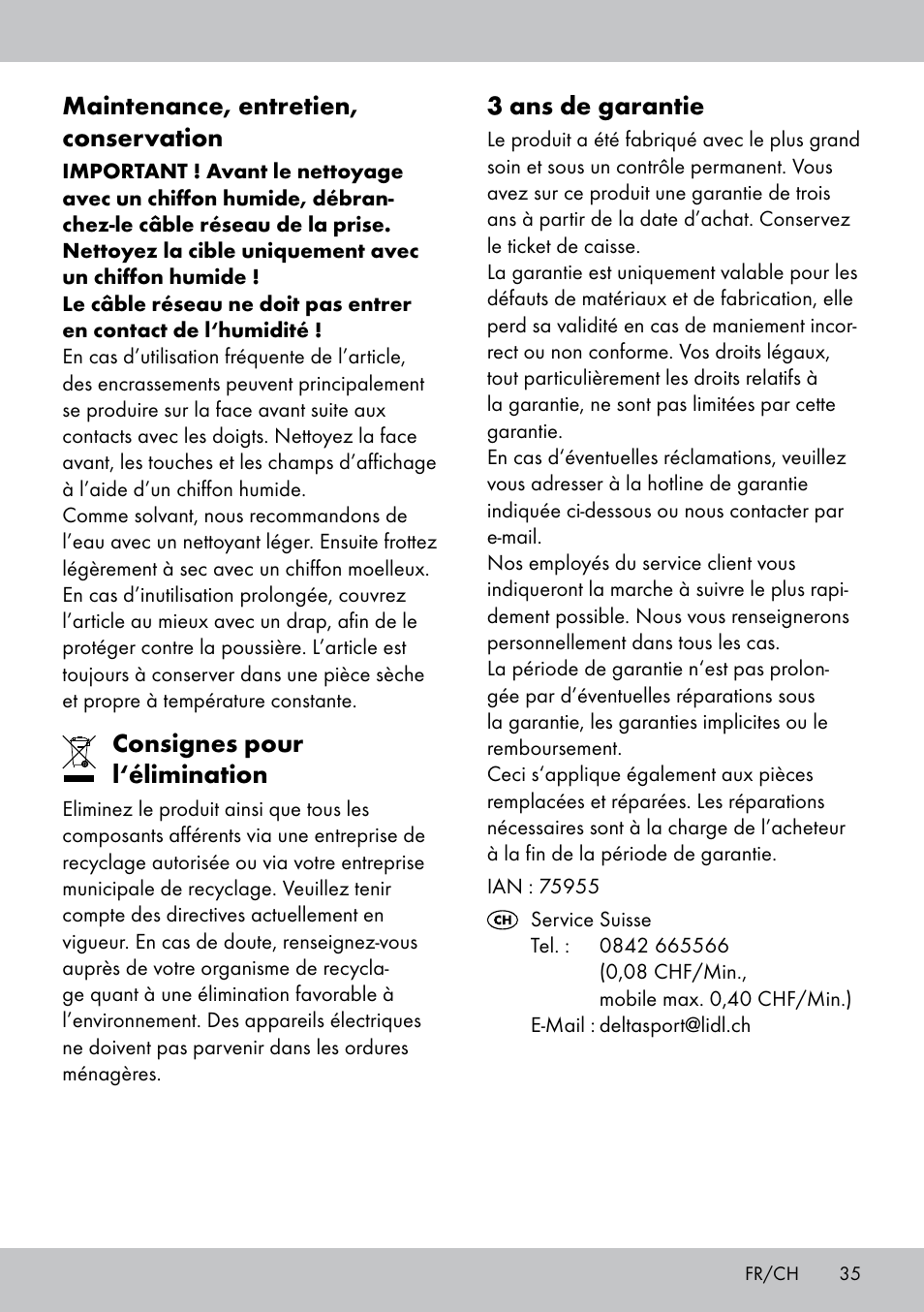 3 ans de garantie, Maintenance, entretien, conservation, Consignes pour l‘élimination | Crivit DS-1532 User Manual | Page 35 / 82