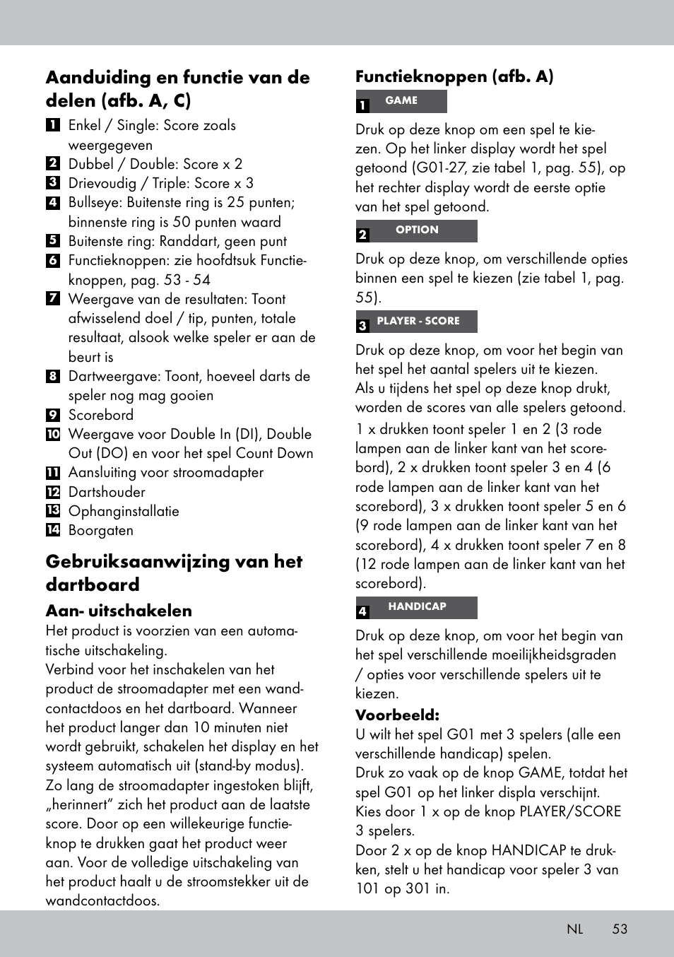 Aanduiding en functie van de delen (afb. a, c), Gebruiksaanwijzing van het dartboard, Functieknoppen (afb. a) | Aan- uitschakelen | Crivit DS-1532 User Manual | Page 53 / 82