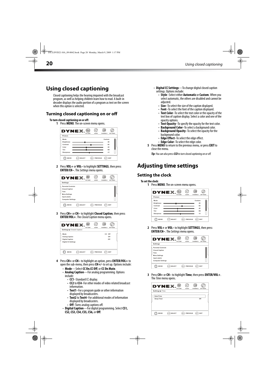 Using closed captioning, Turning closed captioning on or off, Adjusting time settings | Setting the clock, Vol - ch+ ch- vol | Dynex DX-LDVD22-10A User Manual | Page 24 / 32