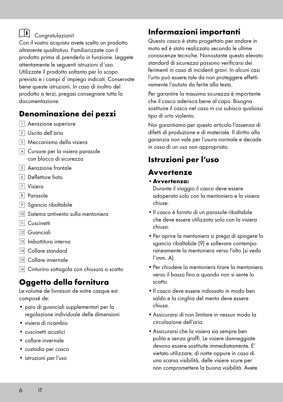 Denominazione dei pezzi, Oggetto della fornitura, Informazioni importanti | Istruzioni per l’uso avvertenze | Crivit DS-MULTIX301 User Manual | Page 4 / 26