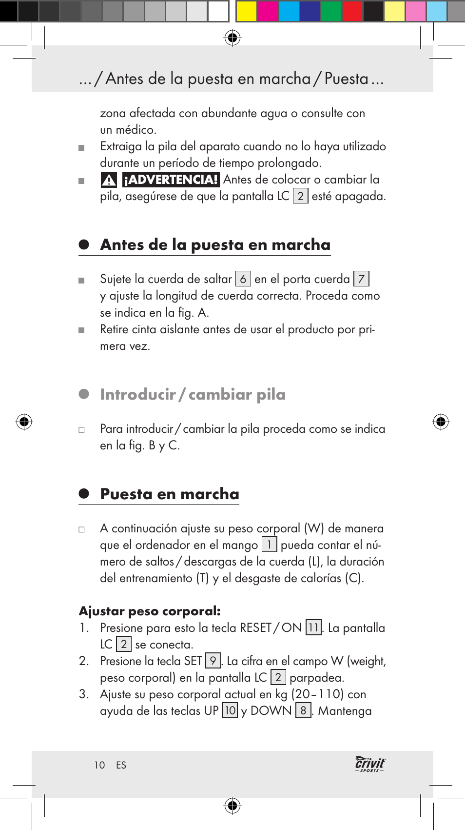 Antes de la puesta en marcha / puesta, Antes de la puesta en marcha, Introducir / cambiar pila | Puesta en marcha | Crivit Z31037 User Manual | Page 10 / 46