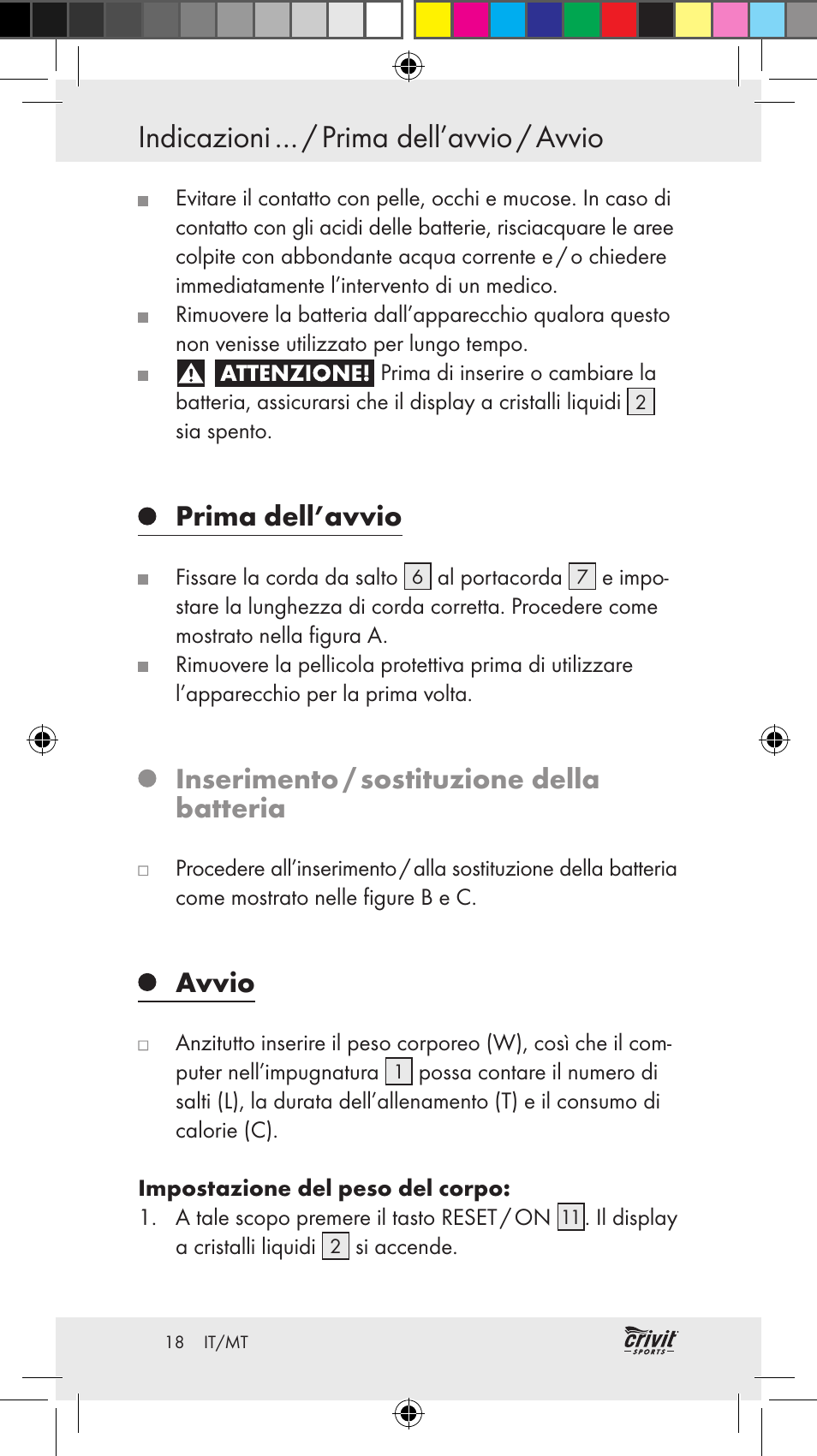 Indicazioni … / prima dell’avvio / avvio, Prima dell’avvio, Inserimento / sostituzione della batteria | Avvio | Crivit Z31037 User Manual | Page 18 / 46