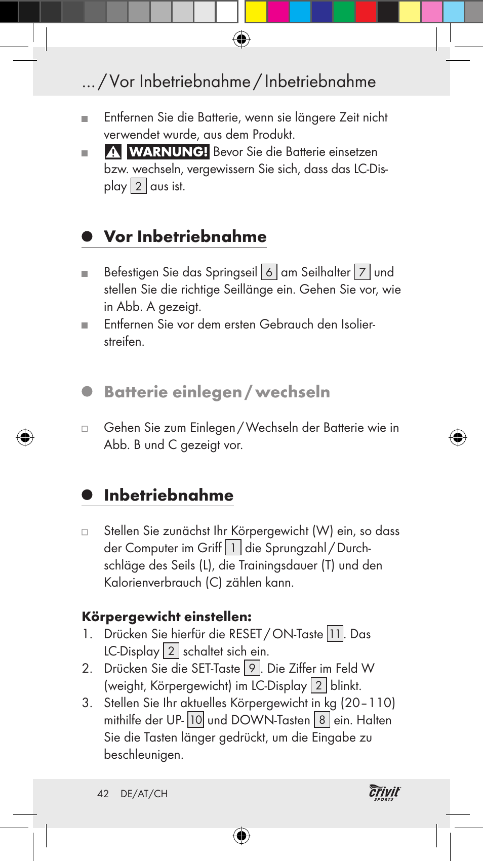 Vor inbetriebnahme / inbetriebnahme, Vor inbetriebnahme, Batterie einlegen / wechseln | Inbetriebnahme | Crivit Z31037 User Manual | Page 42 / 46