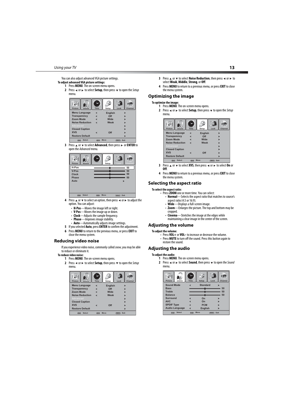 Reducing video noise, Optimizing the image, Selecting the aspect ratio | Adjusting the volume, Adjusting the audio, Using your tv | Dynex DX-LCD32-09 User Manual | Page 13 / 76