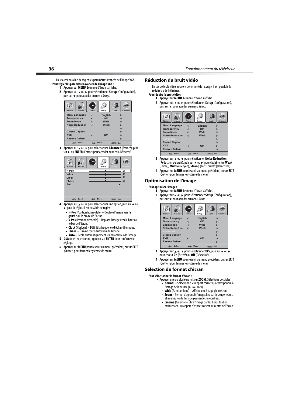 Réduction du bruit vidéo, Optimisation de l’image, Sélection du format d'écran | Fonctionnement du téléviseur | Dynex DX-LCD32-09 User Manual | Page 36 / 76