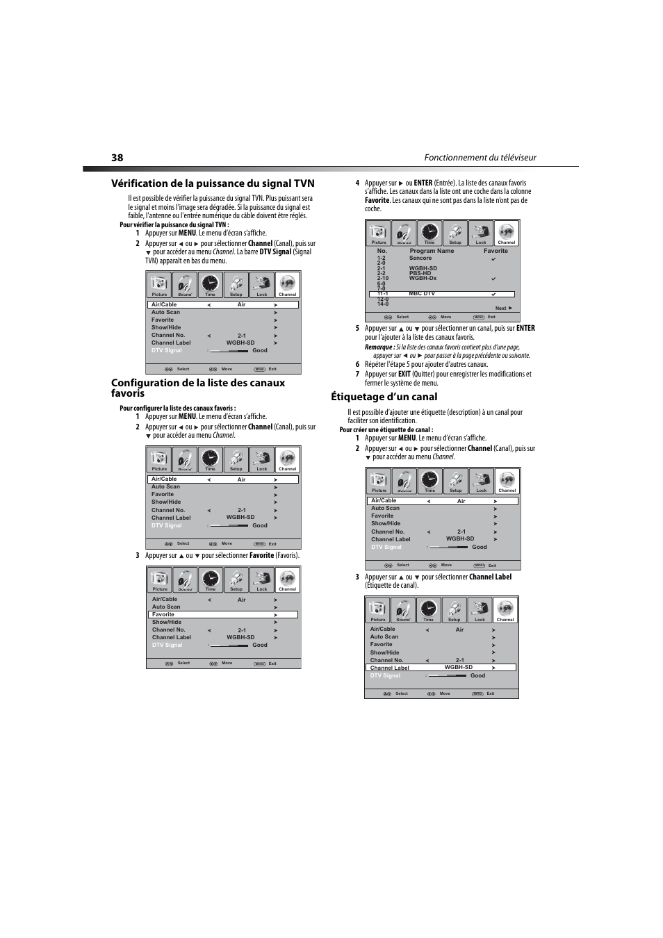 Vérification de la puissance du signal tvn, Configuration de la liste des canaux favoris, Étiquetage d’un canal | Fonctionnement du téléviseur | Dynex DX-LCD32-09 User Manual | Page 38 / 76