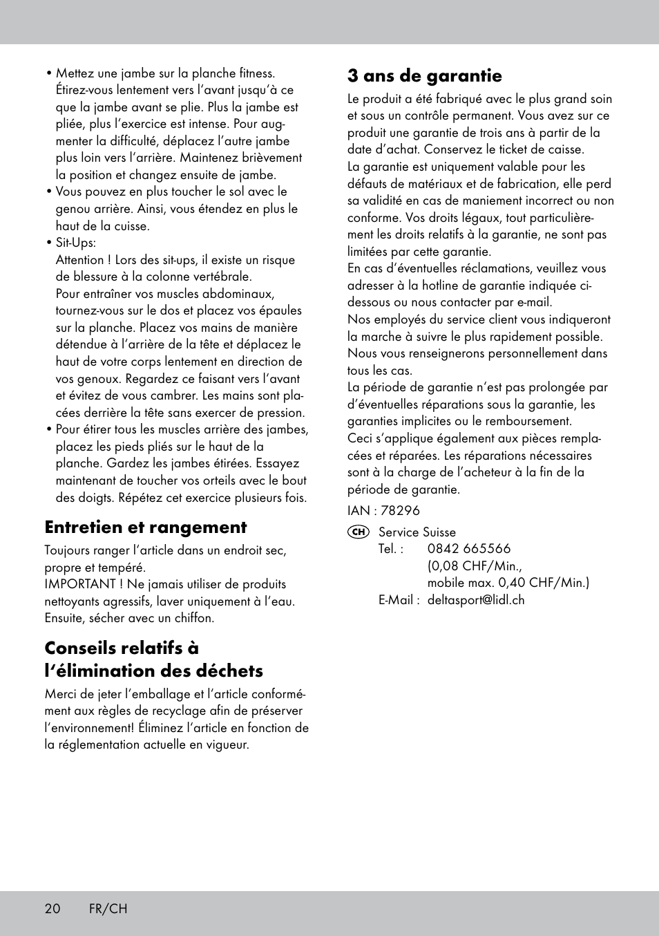 3 ans de garantie, Entretien et rangement, Conseils relatifs à l‘élimination des déchets | Crivit FB-1539 User Manual | Page 20 / 48