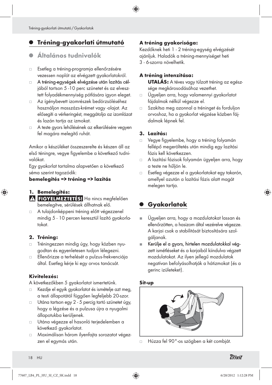 Tréning-gyakorlati útmutató, Általános tudnivalók, Gyakorlatok | Crivit Z30601 User Manual | Page 20 / 48