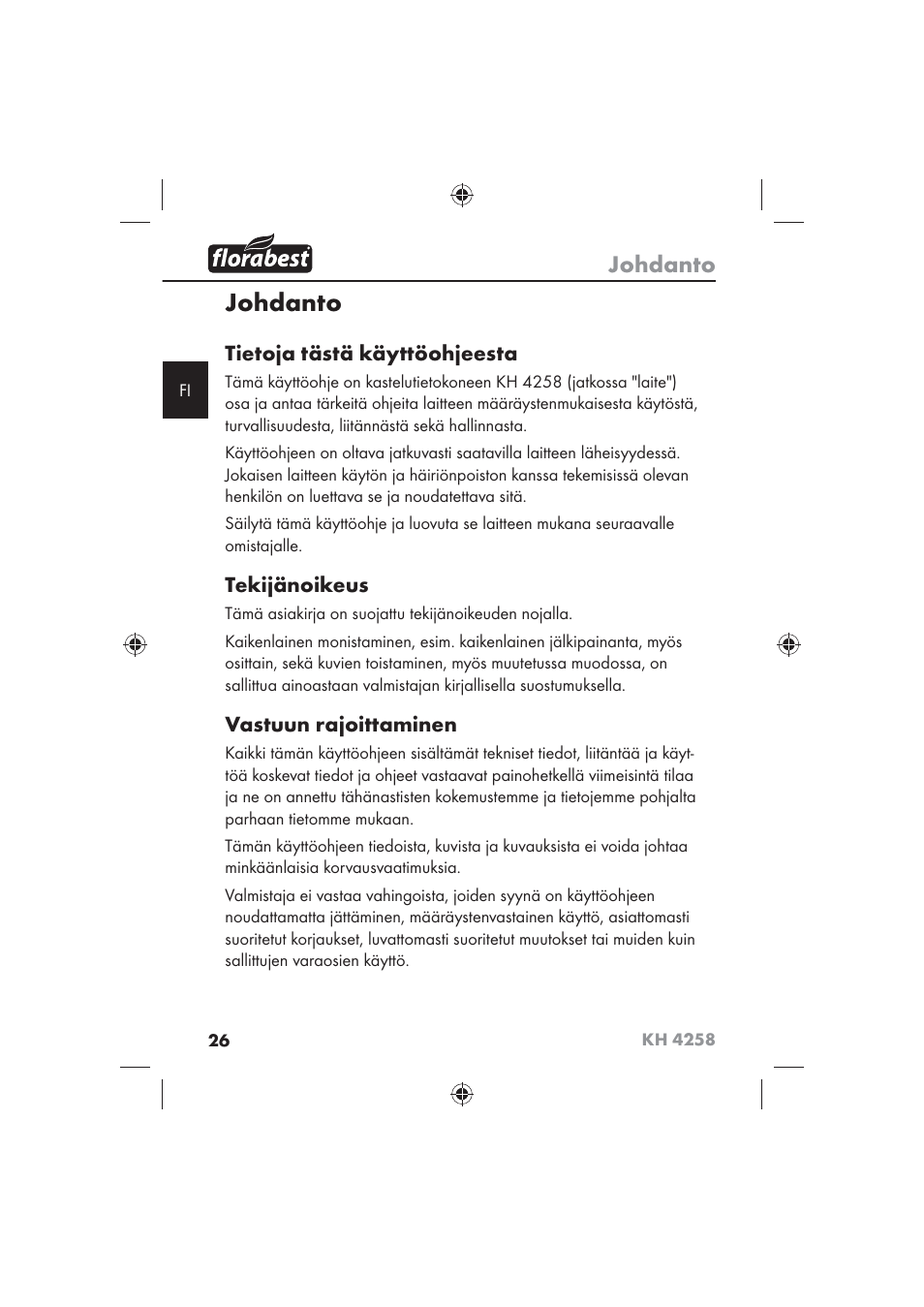 Johdanto, Tietoja tästä käyttöohjeesta, Tekijänoikeus | Vastuun rajoittaminen | Florabest KH 4258 User Manual | Page 28 / 98
