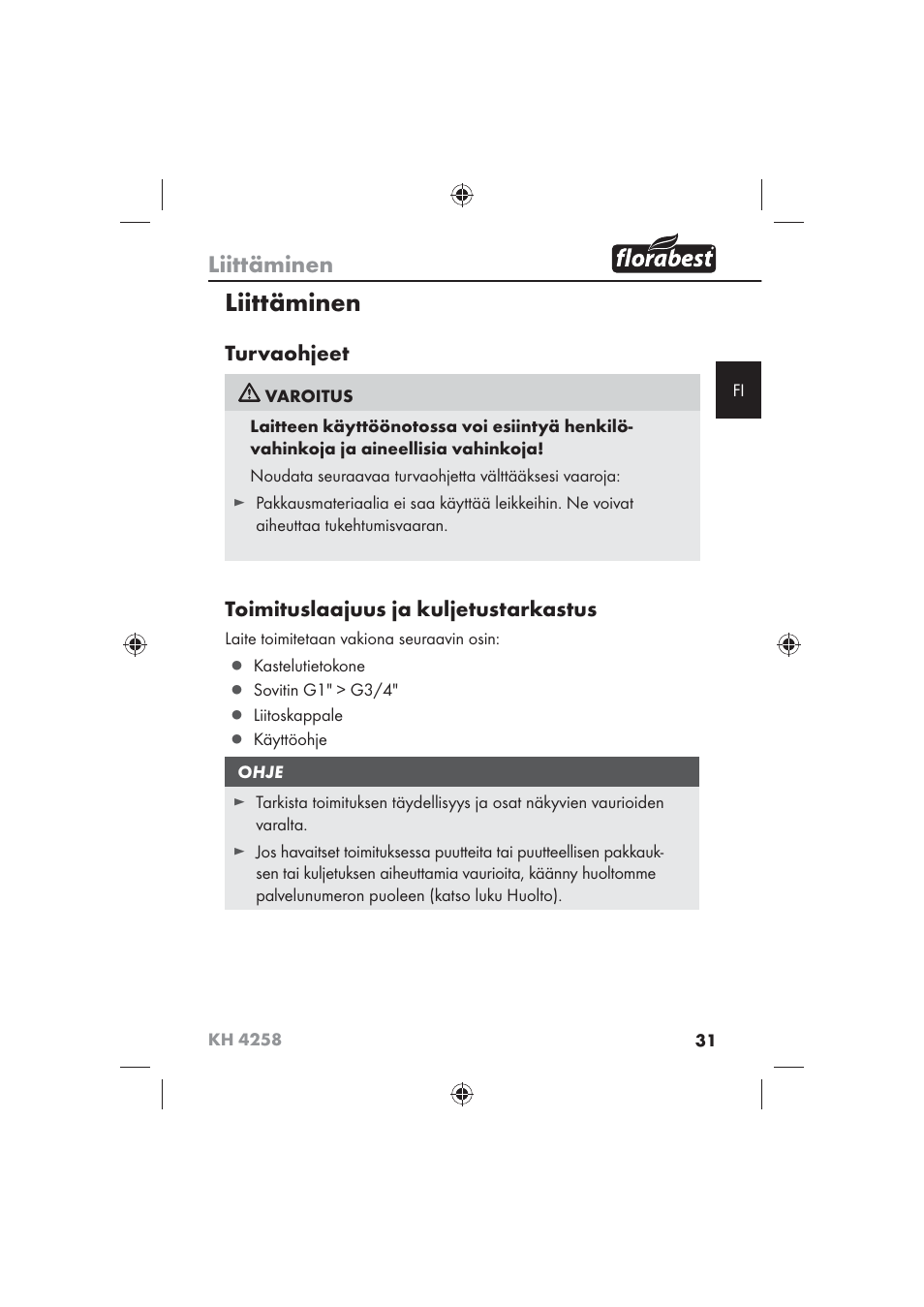 Liittäminen, Turvaohjeet, Toimituslaajuus ja kuljetustarkastus | Florabest KH 4258 User Manual | Page 33 / 98