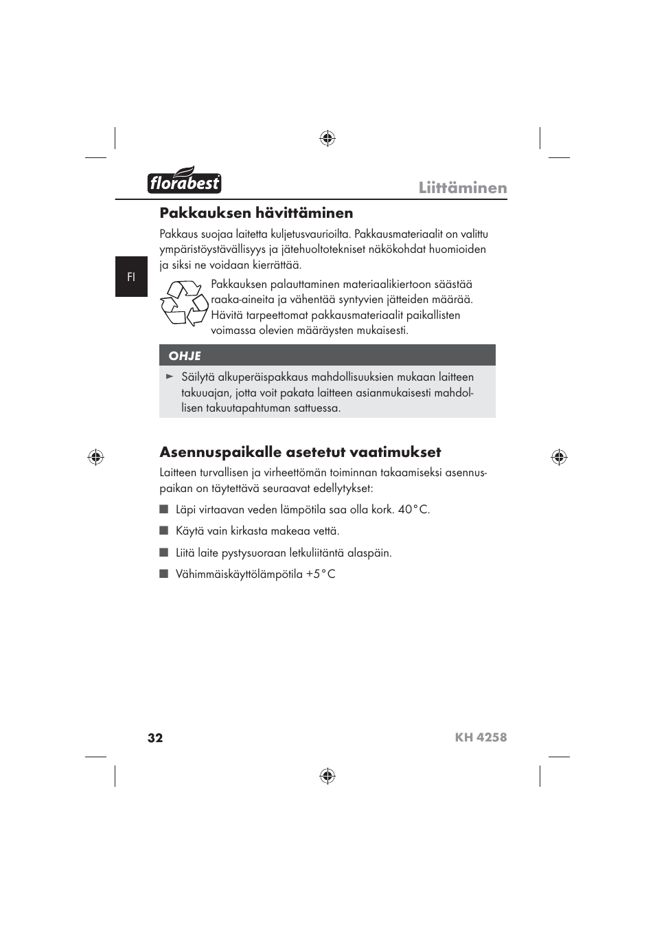 Liittäminen, Pakkauksen hävittäminen, Asennuspaikalle asetetut vaatimukset | Florabest KH 4258 User Manual | Page 34 / 98
