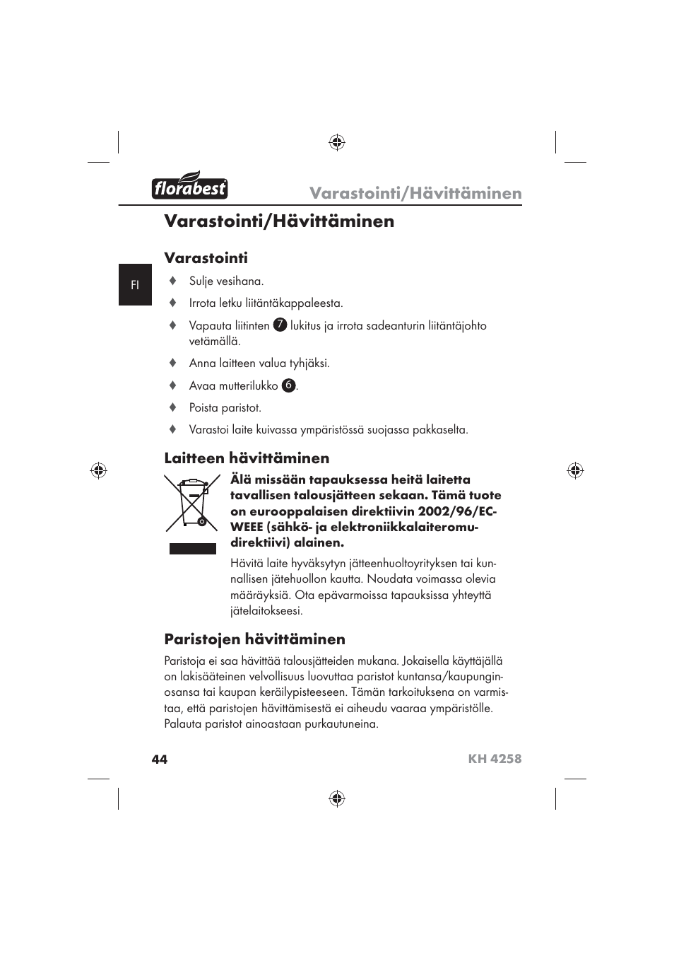 Varastointi/hävittäminen, Varastointi, Laitteen hävittäminen | Paristojen hävittäminen | Florabest KH 4258 User Manual | Page 46 / 98