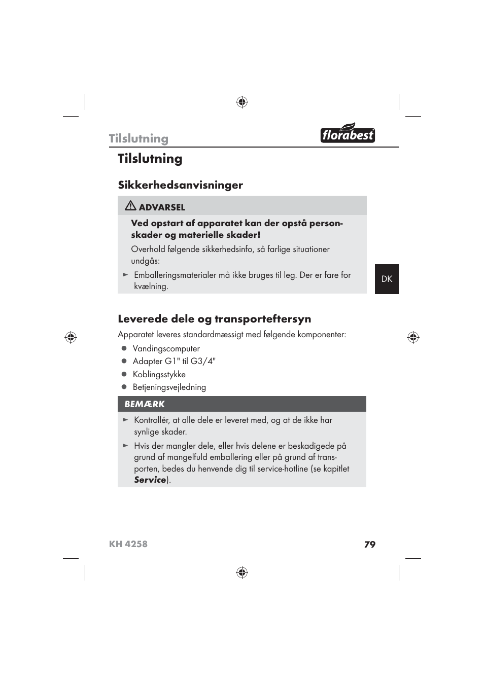 Tilslutning, Sikkerhedsanvisninger, Leverede dele og transporteftersyn | Florabest KH 4258 User Manual | Page 81 / 98