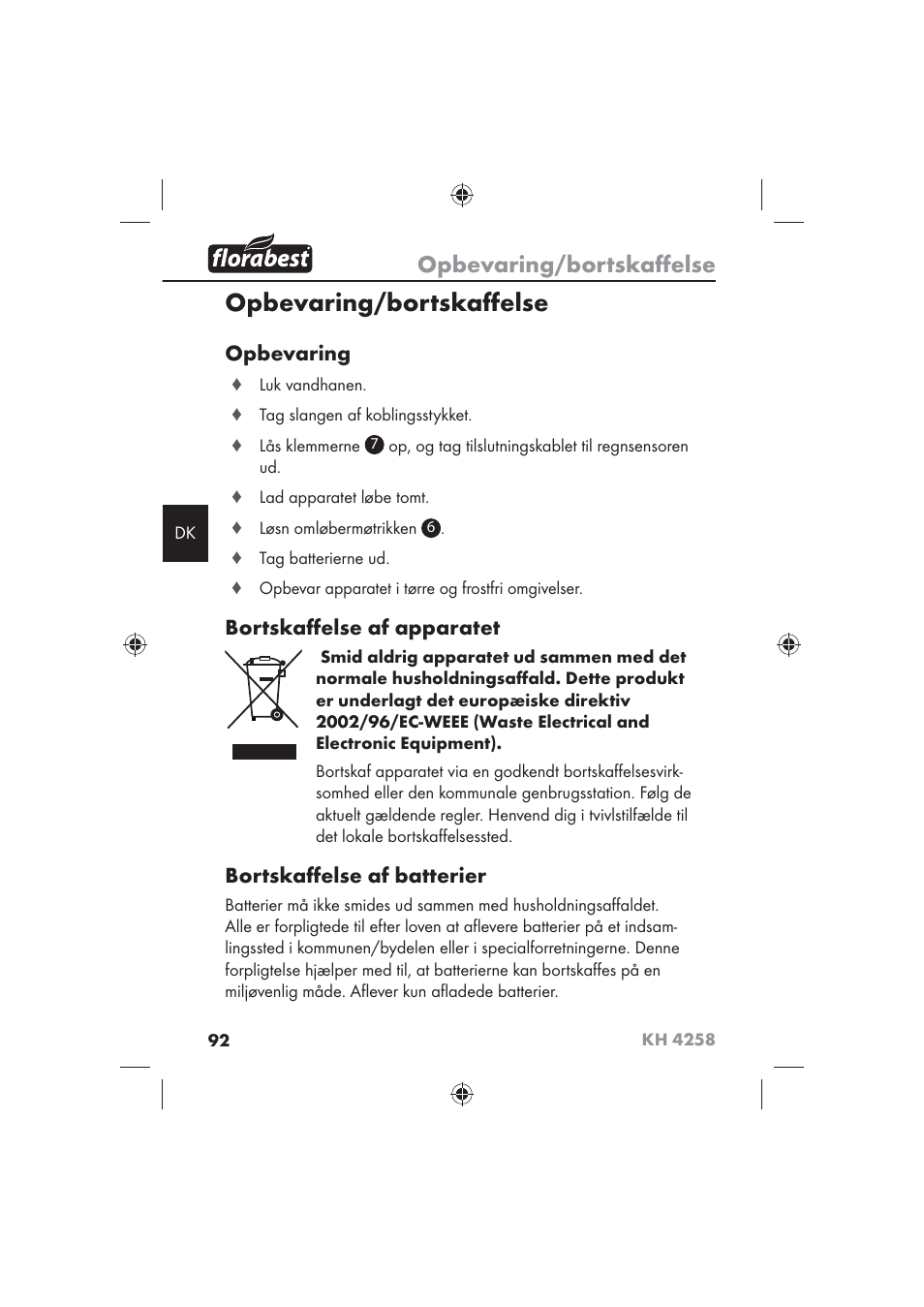 Opbevaring/bortskaﬀ else, Opbevaring, Bortskaﬀ else af apparatet | Bortskaﬀ else af batterier | Florabest KH 4258 User Manual | Page 94 / 98