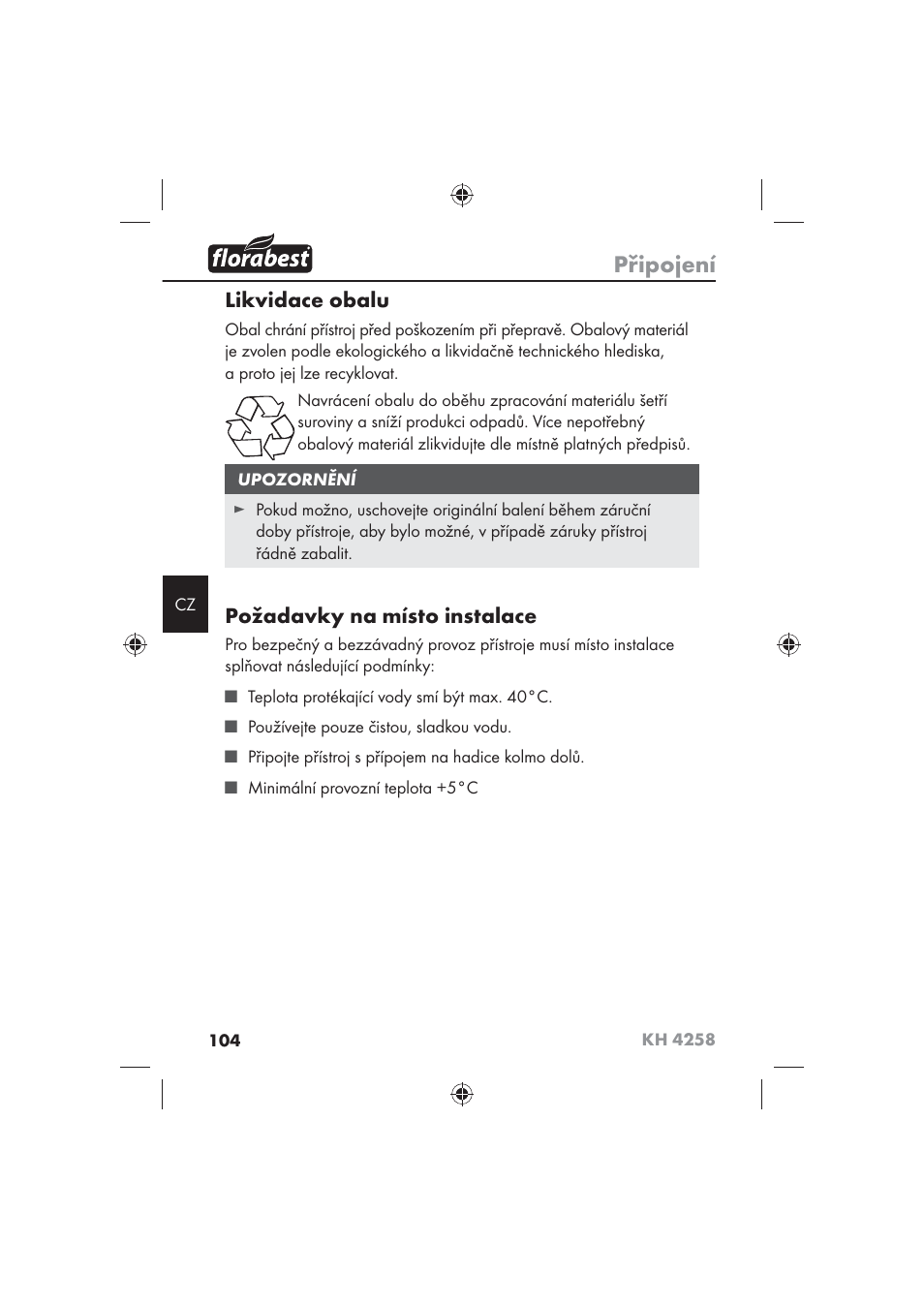 Připojení, Likvidace obalu, Požadavky na místo instalace | Florabest KH 4258 User Manual | Page 106 / 170