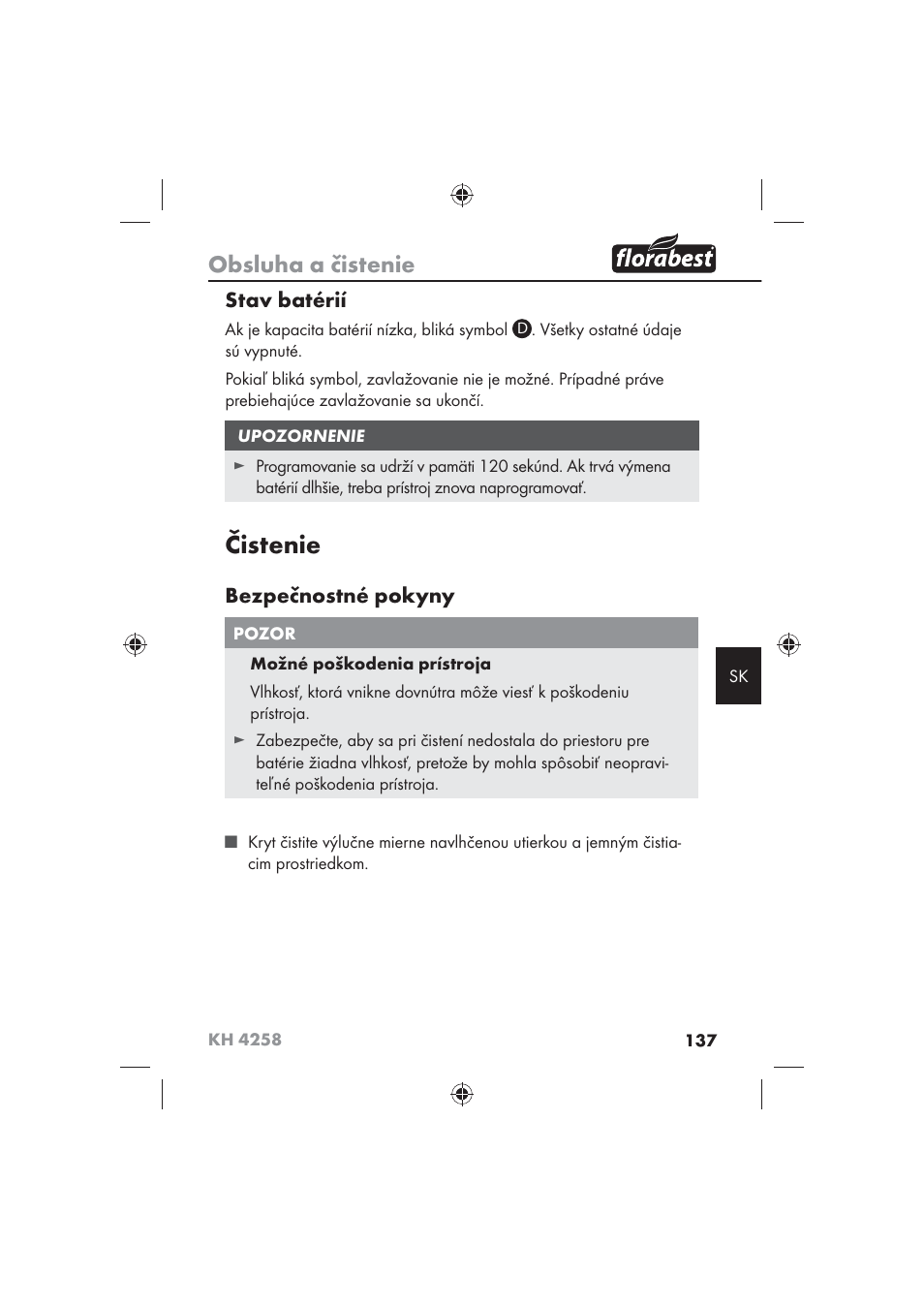 Čistenie, Obsluha a čistenie, Stav batérií | Bezpečnostné pokyny | Florabest KH 4258 User Manual | Page 139 / 170