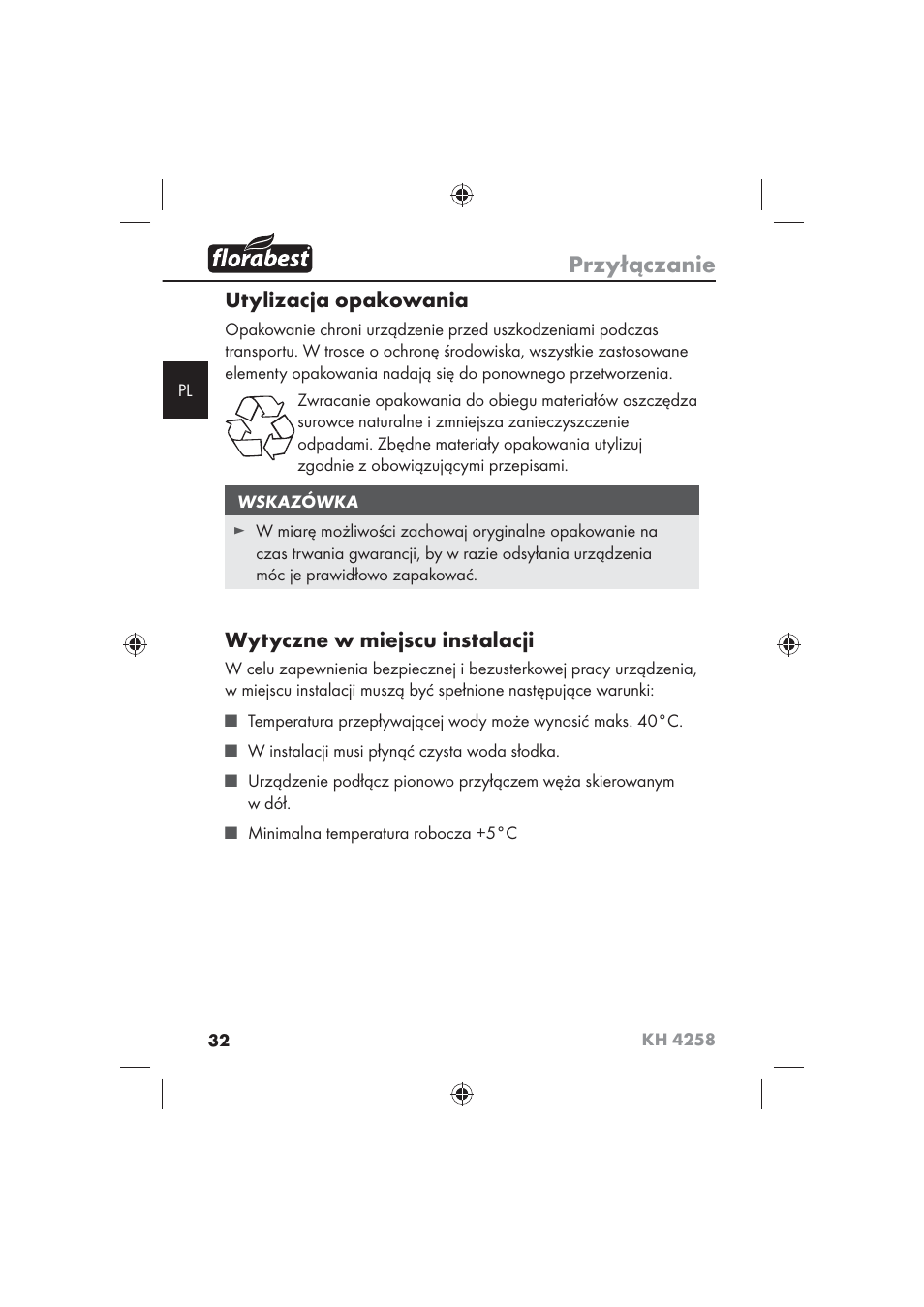 Przyłączanie, Utylizacja opakowania, Wytyczne w miejscu instalacji | Florabest KH 4258 User Manual | Page 34 / 170