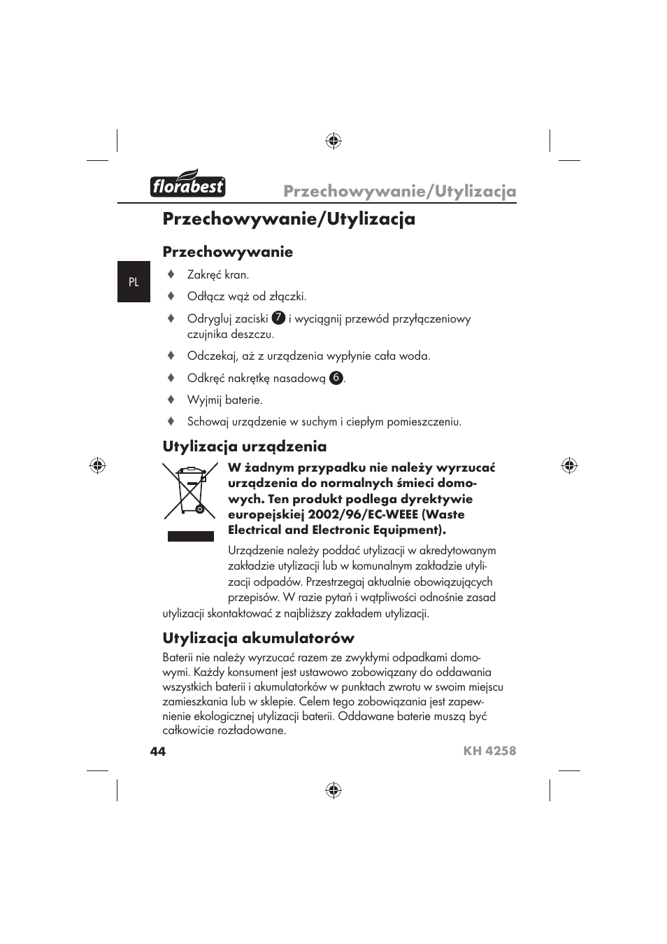 Przechowywanie/utylizacja, Przechowywanie, Utylizacja urządzenia | Utylizacja akumulatorów | Florabest KH 4258 User Manual | Page 46 / 170