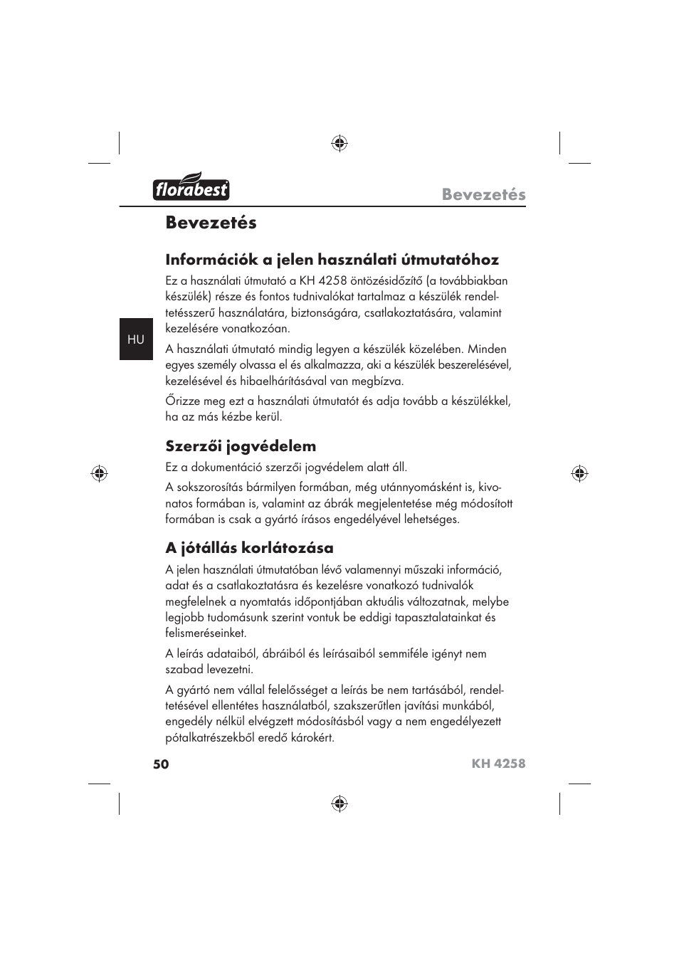 Bevezetés, Információk a jelen használati útmutatóhoz, Szerzői jogvédelem | A jótállás korlátozása | Florabest KH 4258 User Manual | Page 52 / 170