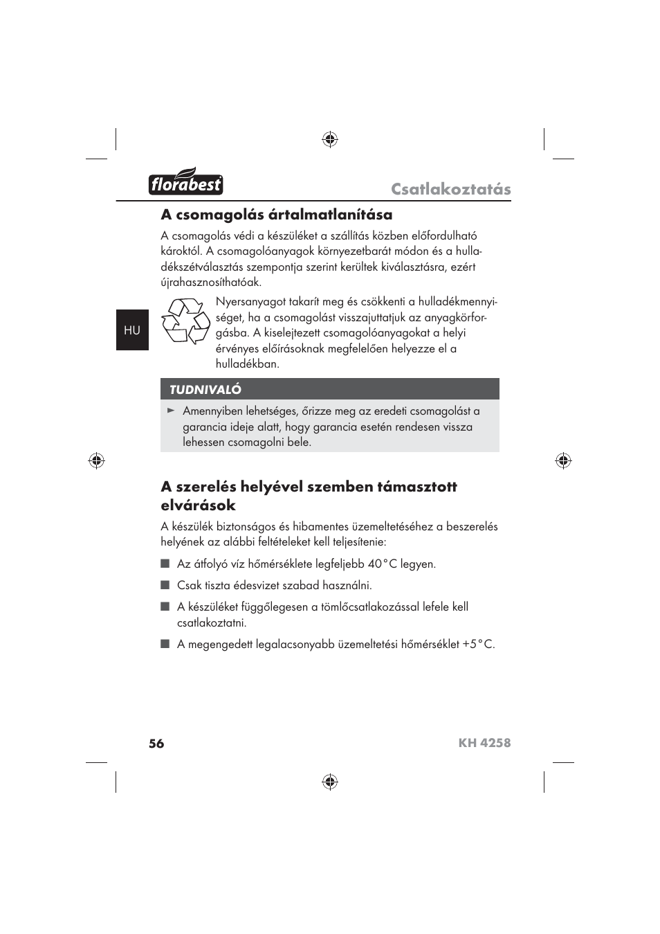 Csatlakoztatás, A csomagolás ártalmatlanítása, A szerelés helyével szemben támasztott elvárások | Florabest KH 4258 User Manual | Page 58 / 170