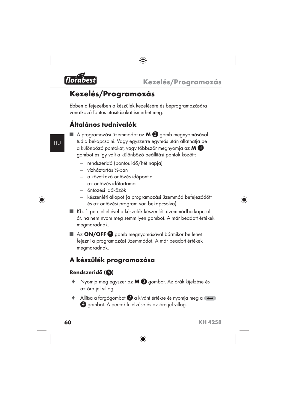 Kezelés/programozás, Általános tudnivalók, A készülék programozása | Florabest KH 4258 User Manual | Page 62 / 170