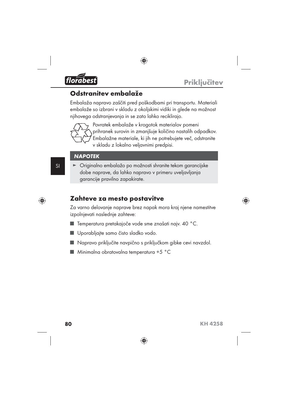 Priključitev, Odstranitev embalaže, Zahteve za mesto postavitve | Florabest KH 4258 User Manual | Page 82 / 170