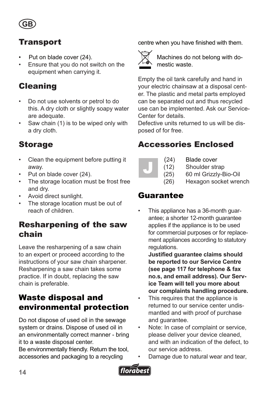 Transport, Cleaning, Storage | Resharpening of the saw chain, Waste disposal and environmental protection, Accessories enclosed, Guarantee | Florabest FHE 550 A1 User Manual | Page 14 / 118