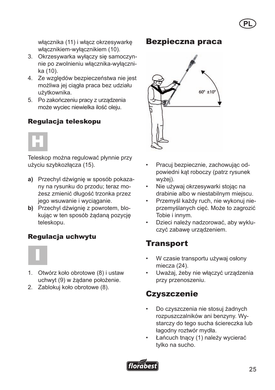 Bezpieczna praca, Transport, Czyszczenie | Florabest FHE 550 A1 User Manual | Page 25 / 118