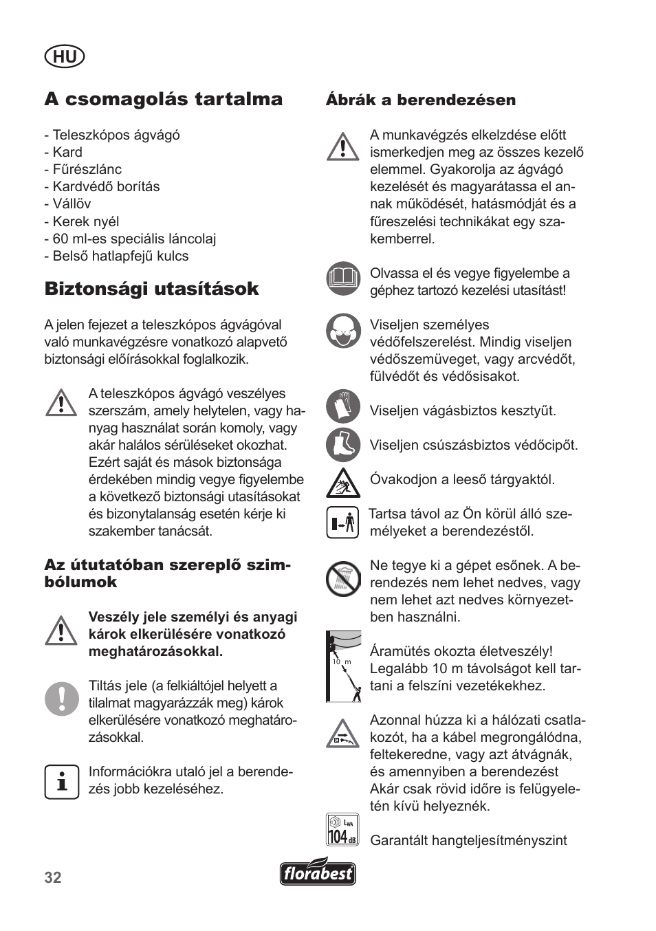 A csomagolás tartalma, Biztonsági utasítások | Florabest FHE 550 A1 User Manual | Page 32 / 118