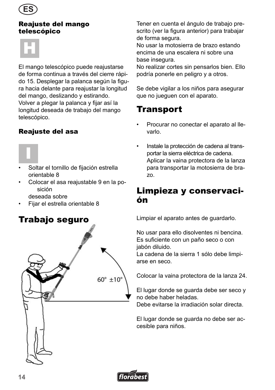 Trabajo seguro, Transport, Limpieza y conservaci- ón | Florabest FHE 550 A1 User Manual | Page 14 / 79